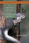 Cover: The Natural History of Tassel-Eared Squirrels - University of New Mexico Press