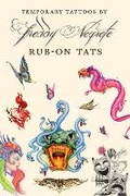 Cover: Temporary Tattoos by Freddy Negrete - Seven Stories Press,U.S.