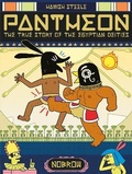 Cover: Pantheon: The True Story of the Egyptian Deities - Nobrow Ltd