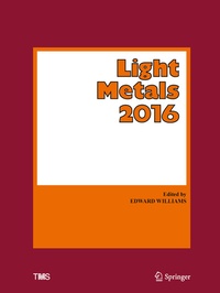 Enlarge image Cover: Light Metals 2016 - Springer