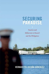 Enlarge image Cover: Securing Paradise - Duke University Press