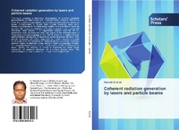 Abbildung von: Coherent radiation generation by lasers and particle beams - Scholars' Press