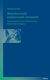 Abbildung von: Menschenwürde und personale Autonomie - Meiner