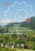 Cover: Die Orts- und Flurnamen des Kantons Basel-Landschaft - Medienservices Schwabe AG