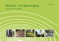 Cover: Spiralen - ein Spaziergang - pala