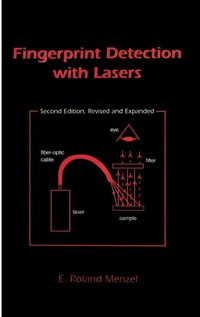 Enlarge image Cover: Fingerprint Detection with Lasers - CRC Press