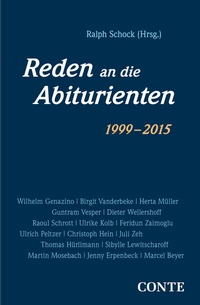 Abbildung von: Reden an die Abiturienten (1999-2015) - CONTE-VERLAG