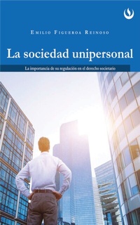 Abbildung von: La sociedad unipersonal - Editorial UPC