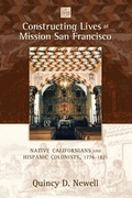 Cover: Constructing Lives at Mission San Francisco - University of New Mexico Press