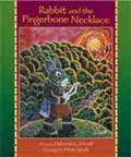 Cover: Rabbit and the Fingerbone Necklace - University of New Mexico Press