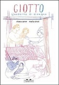 Cover: Giotto. Quaderno di disegno - Pippo. Piccola pinacoteca portatile;TopiPittori