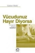 Cover: V&uuml;cudunuz Hayir Diyorsa - Iletisim Yayinlari