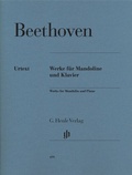 Cover: Ludwig van Beethoven - Werke f&uuml;r Mandoline und Klavier - Henle, G&uuml;nter