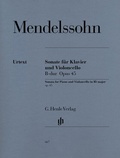 Cover: Felix Mendelssohn Bartholdy - Violoncellosonate B-dur op. 45 - Henle, G&uuml;nter
