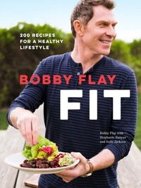 Enlarge image Cover: Bobby Flay Fit - Clarkson Potter