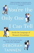 Cover: You're the Only One I Can Tell - Ballantine Books