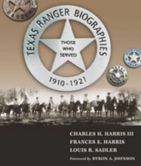 Enlarge image Cover: Texas Ranger Biographies - University of New Mexico Press