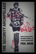 Cover: The Security Archipelago - Duke University Press