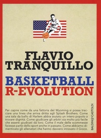 Abbildung von: Basketball r-evolution - I saggi;Baldini + Castoldi
