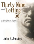 Cover: Thirty Nine and Letting Go - Lulu Publishing Services
