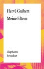 Cover: Meine Eltern - diaphanes