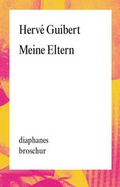 Cover: Meine Eltern - diaphanes