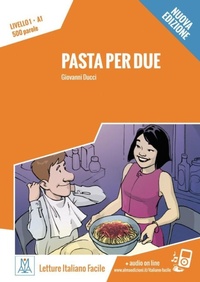 Abbildung von: Pasta per due - Nuova Edizione - Hueber Verlag