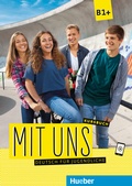 Cover: Mit uns B1+ - Hueber Verlag