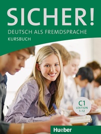Abbildung von: Sicher! C1 - Hueber Verlag