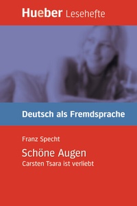 Abbildung von: Schöne Augen - Hueber Verlag