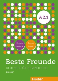 Abbildung von: Beste Freunde A2.1 - Hueber Verlag