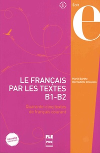 Abbildung von: Le Français par les textes B1-B2 - Hueber Verlag