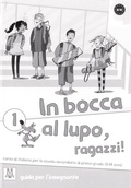Cover: In bocca al lupo, ragazzi! 1 - Hueber Verlag