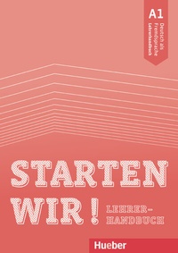 Abbildung von: Starten wir! A1 - Hueber Verlag