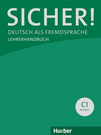 Abbildung von: Sicher! C1 - Hueber Verlag