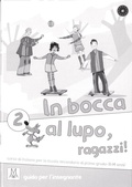 Cover: In bocca al lupo, ragazzi! 2 - Hueber Verlag