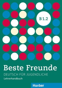 Abbildung von: Beste Freunde B1.2 - Hueber Verlag