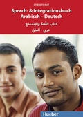 Cover: Sprach- und Integrationsbuch Arabisch - Deutsch - Hueber Verlag