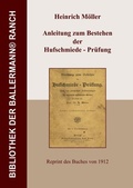 Cover: Bibliothek der Ballermann-Ranch / Anleitung zum Bestehen der Hufschmiede - Pr&uuml;fung - epubli