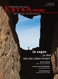 Cover: Ja sagen ... zu dem, was das Leben fordert - Publik-Forum