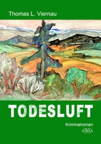 Abbildung von: Todesluft - Großdruck - AAVAA Verlag
