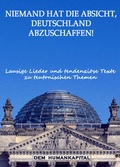 Cover: Niemand hat die Absicht, Deutschland abzuschaffen! - Kyffh&auml;user-Faksimile-Verlag