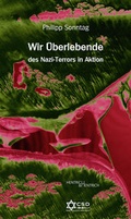 Cover: Wir &Uuml;berlebende des Nazi-Terrors in Aktion - Hentrich und Hentrich Verlag Berlin