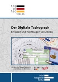 Cover: Der Digitale Tachograph - Trawitec Verlag GmbH