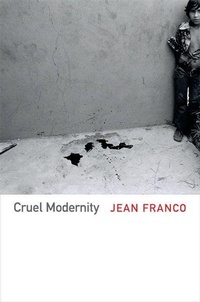 Enlarge image Cover: Cruel Modernity - Duke University Press