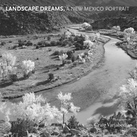 Abbildung von: Landscape Dreams, A New Mexico Portrait - University of New Mexico Press