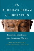 Cover: The Buddha's Dream of Liberation - Wisdom Publications