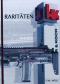 Cover: Heckler & Koch - Rarit&auml;ten - Bl&auml;tterdach GmbH