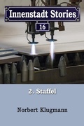 Cover: Innenstadt Stories 02-16 - mach-mir-ein-ebook.de