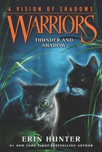 Enlarge image Cover: Warriors: A Vision of Shadows #2: Thunder and Shadow - HarperCollins